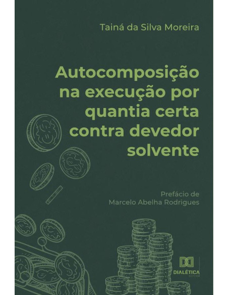 Autocomposição na execução por quantia certa contra devedor solvente