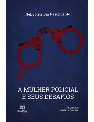 A Mulher Policial e seus Desafios