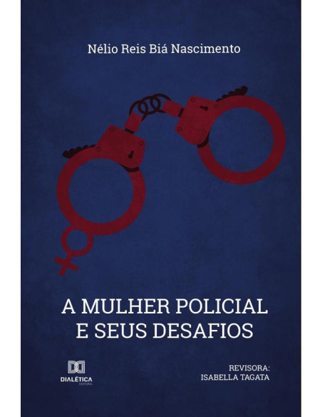 A Mulher Policial e seus Desafios