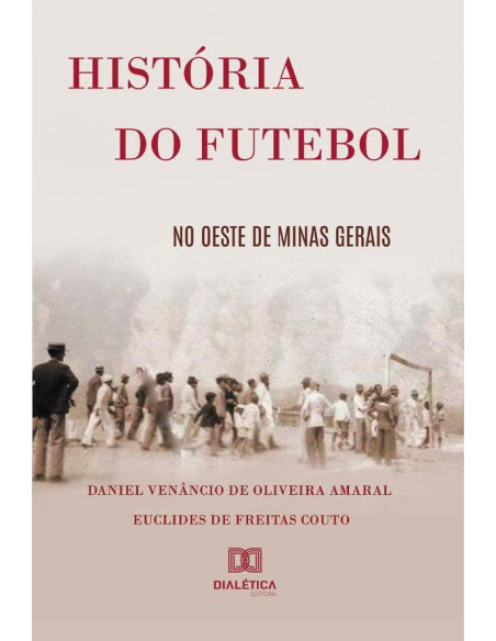 História do futebol no Oeste de Minas Gerais