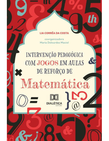 Intervenção Pedagógica com Jogos em Aulas de Reforço de Matemática