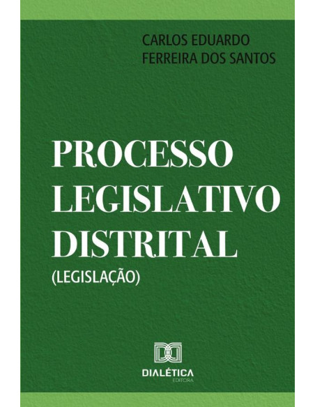 Processo Legislativo Distrital (Legislação)