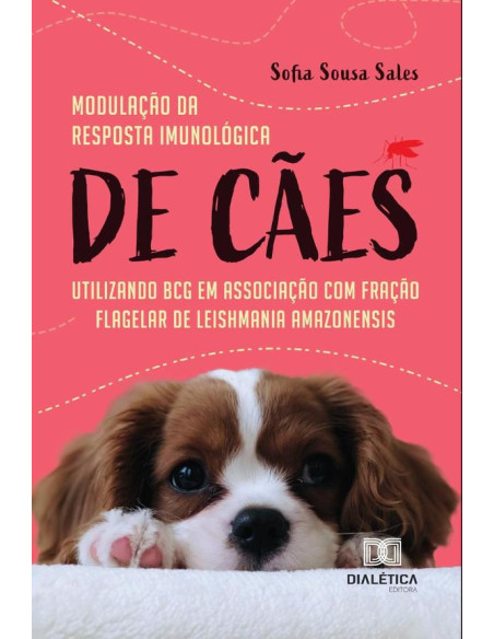 Modulação da resposta imunológica de cães utilizando BCG em associação com fração flagelar de Leishmania amazonensis