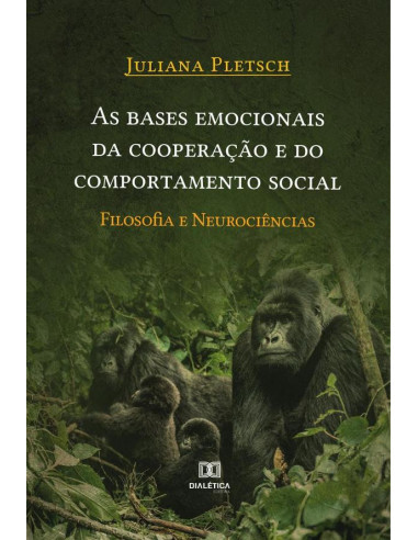 As bases emocionais da cooperação e do comportamento social:filosofia e neurociências