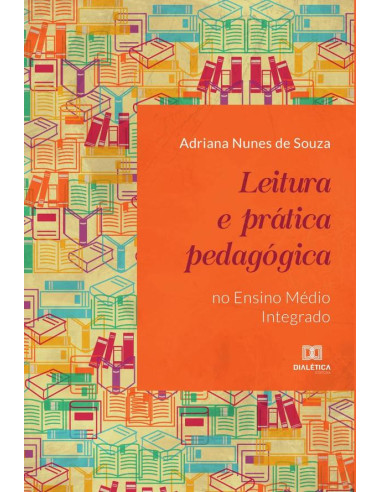 Leitura e prática pedagógica no Ensino Médio Integrado