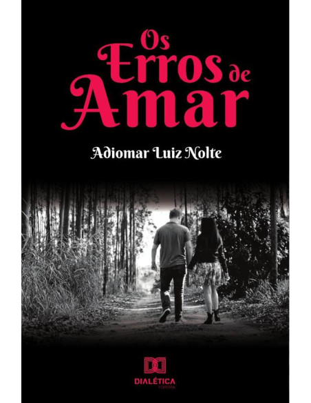 Os erros de amar