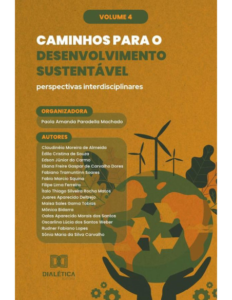 Caminhos para o Desenvolvimento Sustentável:perspectivas interdisciplinares - Volume 4