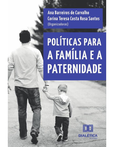 Políticas para a família e a paternidade