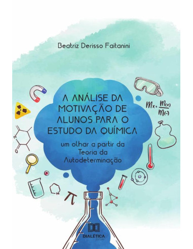 A análise da motivação de alunos para o estudo da química:um olhar a partir da Teoria da Autodeterminação