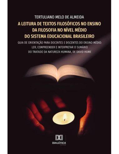 A leitura de textos filosóficos no ensino da filosofia no nível médio do sistema educacional brasileiro