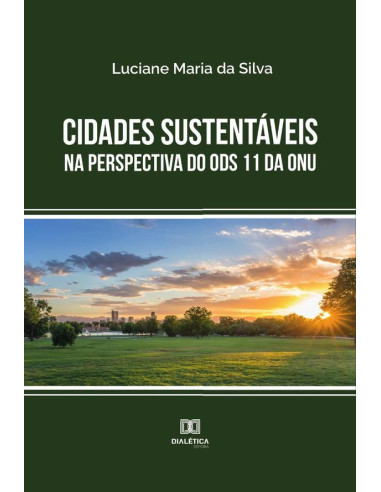 Cidades sustentáveis na perspectiva do ODS 11 da ONU