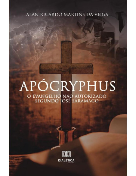 Apócryphus:O Evangelho não autorizado segundo José Saramago