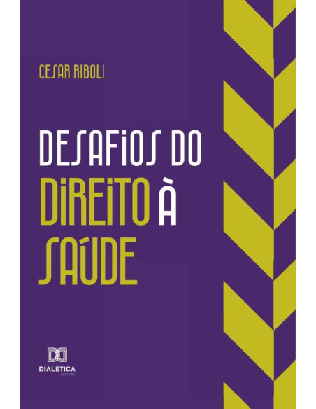 Desafios do Direito à Saúde