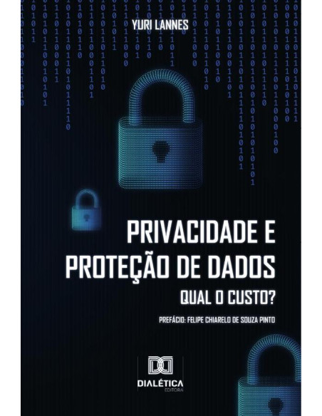 Privacidade e Proteção de Dados:qual o custo?