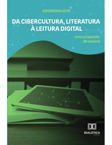 Da cibercultura, literatura à leitura digital:uma proposta de ensino