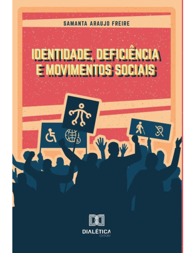 Identidade, Deficiência e Movimentos Sociais