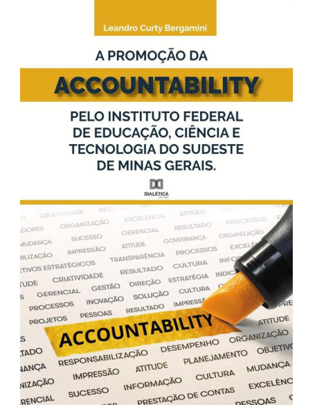 A promoção da accountability pelo Instituto Federal de Educação, Ciência e Tecnologia do Sudeste de Minas Gerais