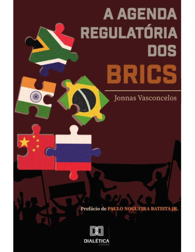 A agenda regulatória dos BRICS