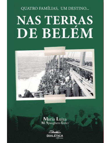 Nas Terras de Belém:quatro famílias, um destino...