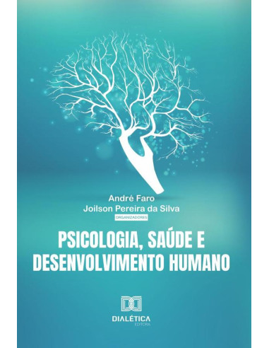 Psicologia, Saúde e Desenvolvimento Humano