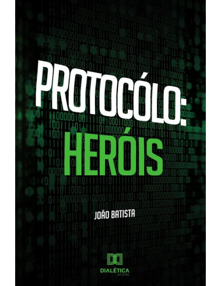 Protocolo:Heróis