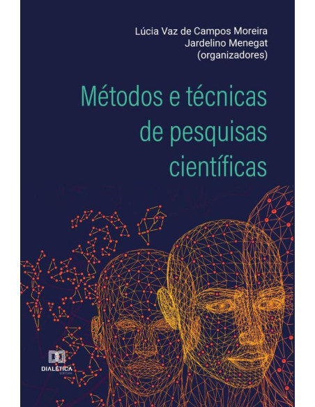 Métodos e técnicas de pesquisas científicas