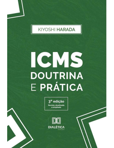 Icms :Doutrina e Prática