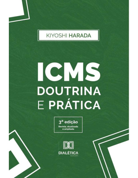 Icms :Doutrina e Prática