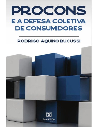 PROCONs e a defesa coletiva de consumidores