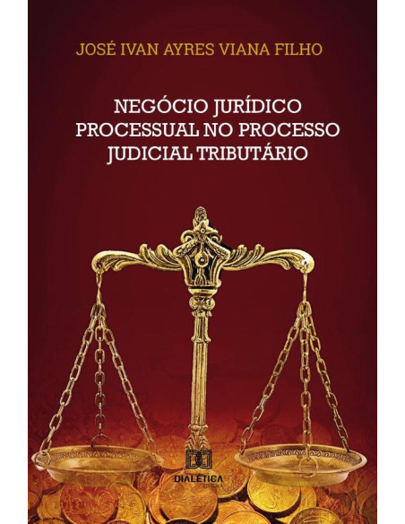 Negócio jurídico processual no processo judicial tributário