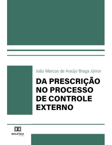 Da Prescrição no Processo de Controle Externo