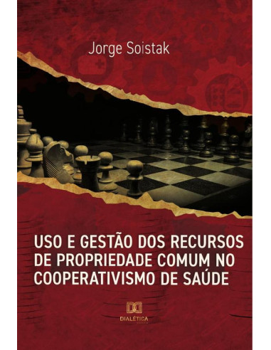 Uso e gestão dos recursos de propriedade comum no cooperativismo de saúde