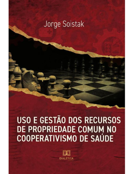 Uso e gestão dos recursos de propriedade comum no cooperativismo de saúde