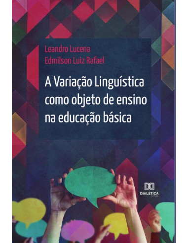 A Variação Linguística como objeto de ensino na educação básica