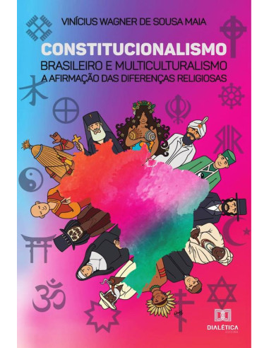 Constitucionalismo brasileiro e multiculturalismo:a afirmação das diferenças religiosas