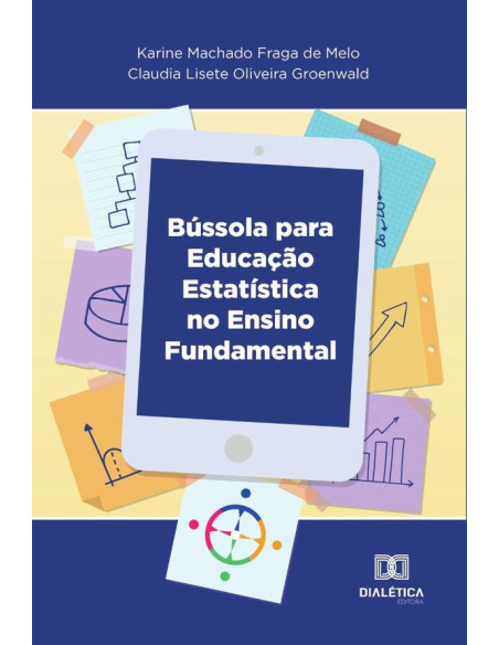 Bússola para Educação Estatística:no Ensino Fundamental