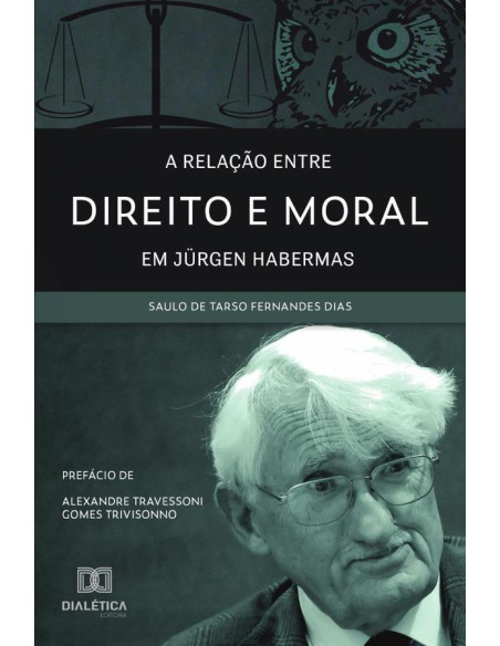 A relação entre Direito e Moral em Jürgen Habermas