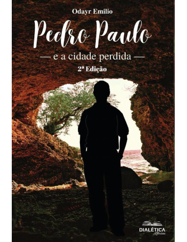 Pedro Paulo e a cidade perdida