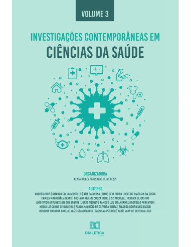 Investigações contemporâneas em Ciências da Saúde:Volume 3