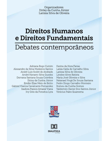 Direitos Humanos e Direitos Fundamentais:debates contemporâneos