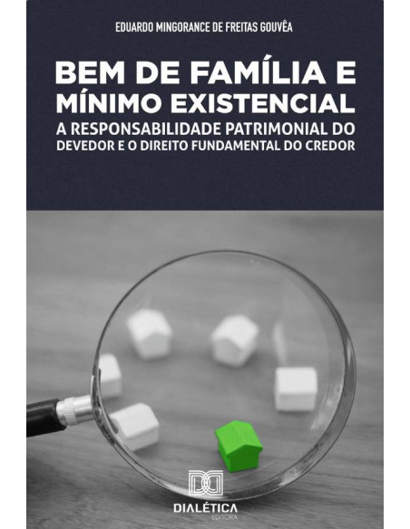 Bem de família e mínimo existencial