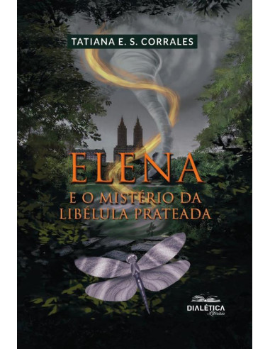 Elena:e o mistério da libélula prateada