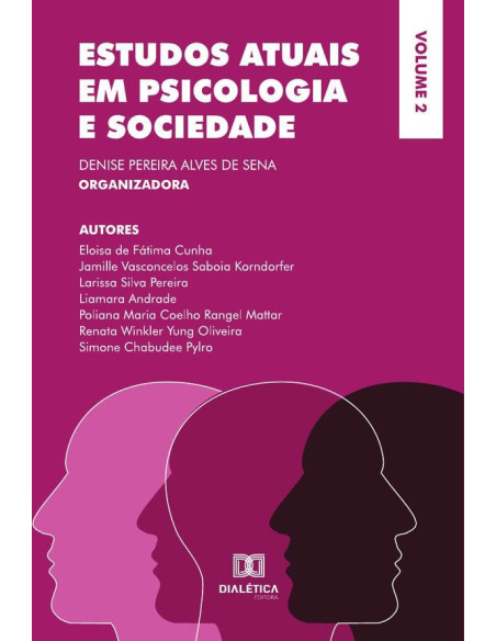 Estudos atuais em Psicologia e Sociedade:Volume 2