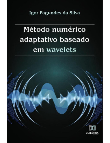 Método numérico adaptativo baseado em wavelets