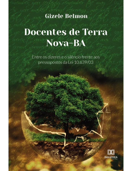 Docentes de Terra Nova-BA:entre os dizeres e o silêncio frente aos pressupostos da Lei 10.639/03