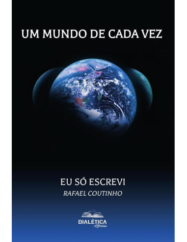 Um mundo de cada vez