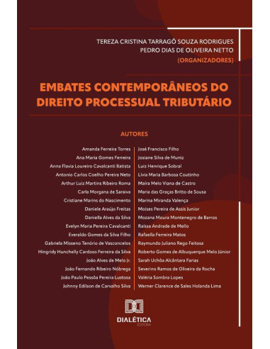 Embates contemporâneos do Direito Processual Tributário