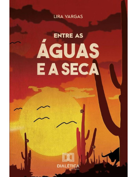 Entre as águas e a seca