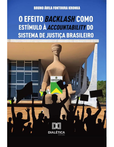 O efeito backlash como estímulo à accountability do sistema de justiça brasileiro