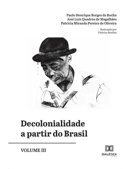 Decolonialidade a partir do Brasil - Volume 3